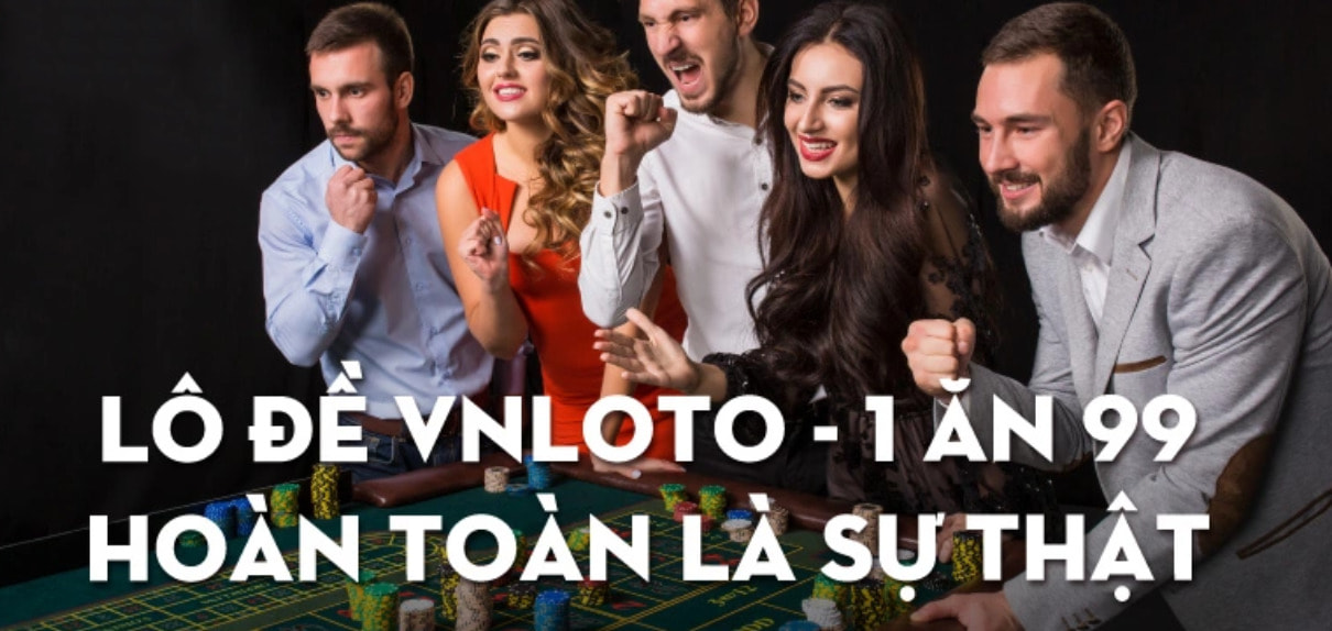VNLOTO - Niềm tự hào lô đề online của người Việt