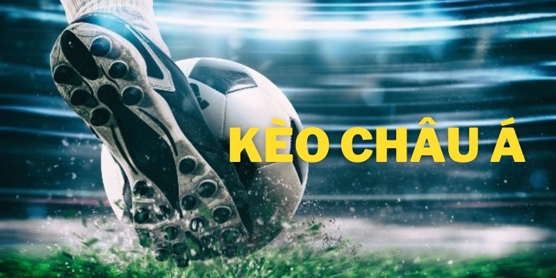 Cách xem tỷ lệ kèo châu á chi tiết nhất